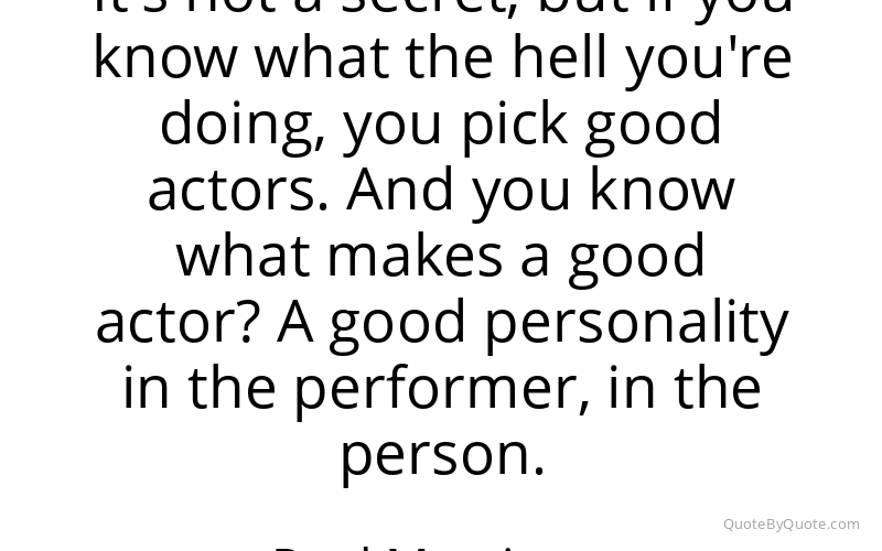 Preview image for this quote by Paul Morrissey