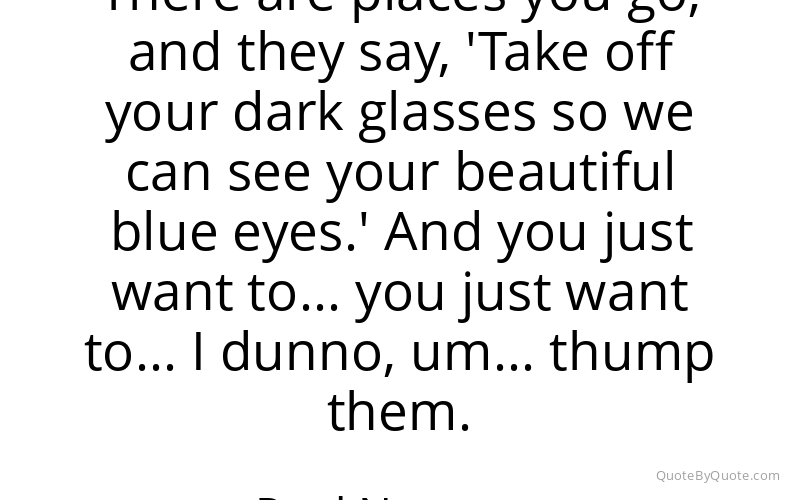Preview image for this quote by Paul Newman