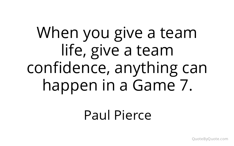 Preview image for this quote by Paul Pierce