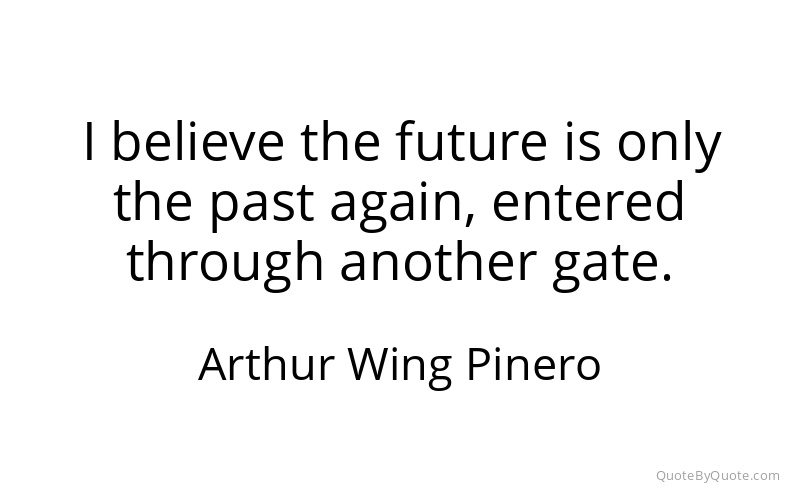 Preview image for this quote by Arthur Wing Pinero