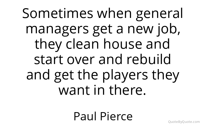 Preview image for this quote by Paul Pierce