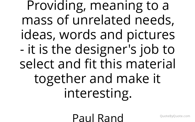 Preview image for this quote by Paul Rand