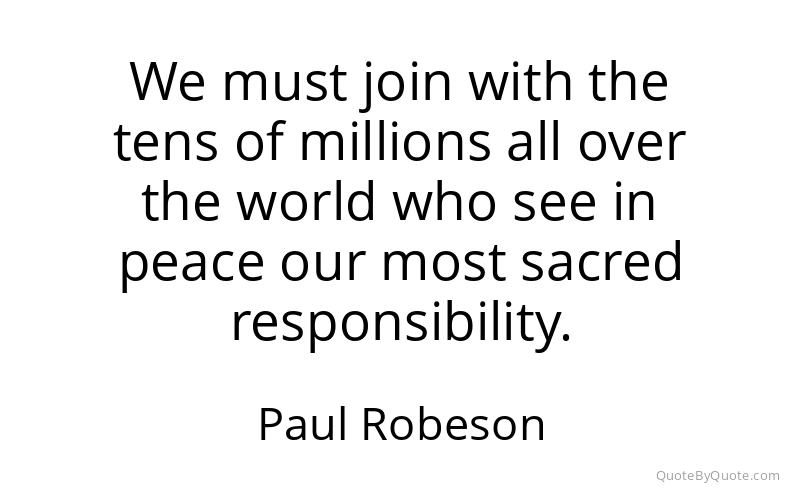 Preview image for this quote by Paul Robeson