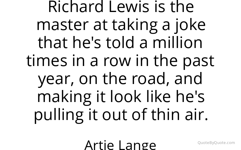 Preview image for this quote by Artie Lange