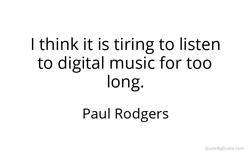 Preview image for this quote by Paul Rodgers