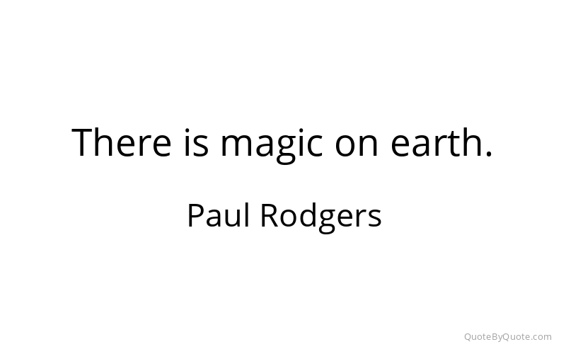 Preview image for this quote by Paul Rodgers
