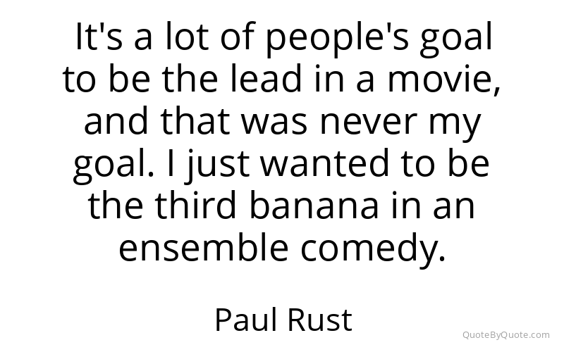 Preview image for this quote by Paul Rust