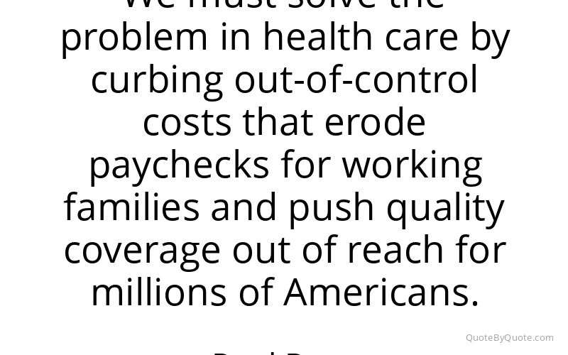 Preview image for this quote by Paul Ryan