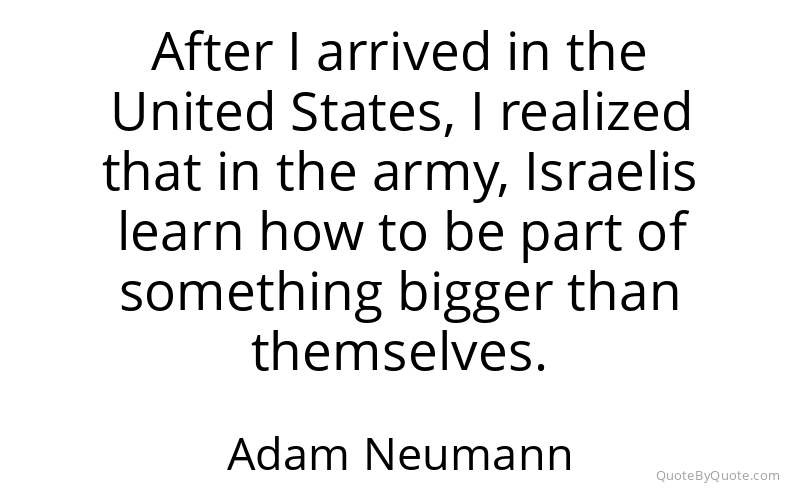 Preview image for this quote by Adam Neumann