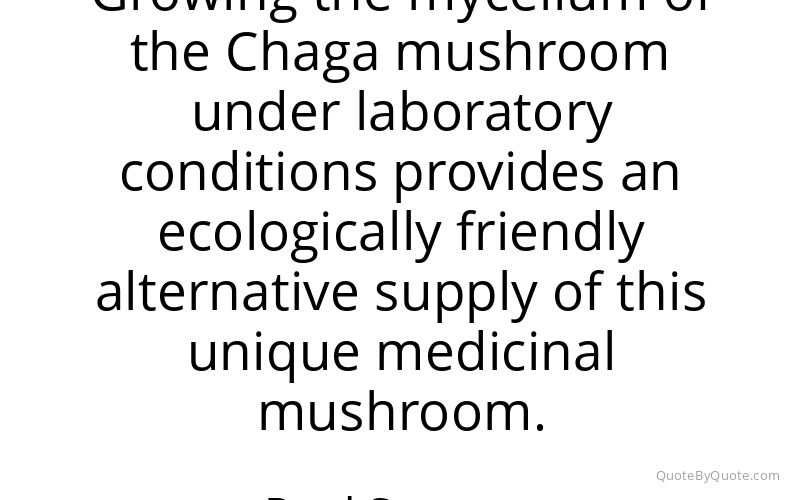 Preview image for this quote by Paul Stamets