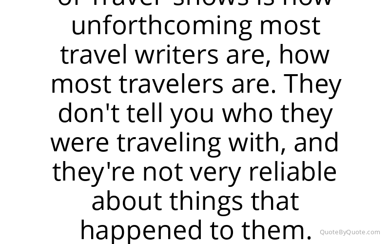 Preview image for this quote by Paul Theroux