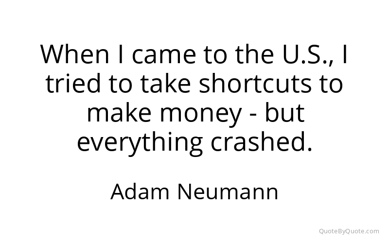 Preview image for this quote by Adam Neumann