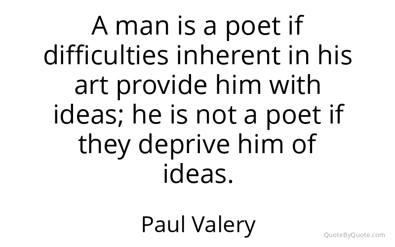 Preview image for this quote by Paul Valery