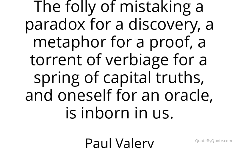 Preview image for this quote by Paul Valery