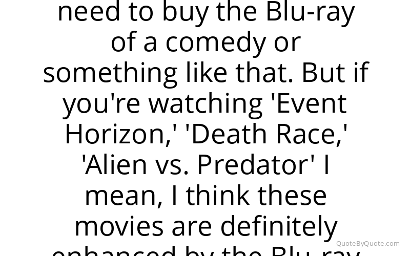 Preview image for this quote by Paul W. S. Anderson