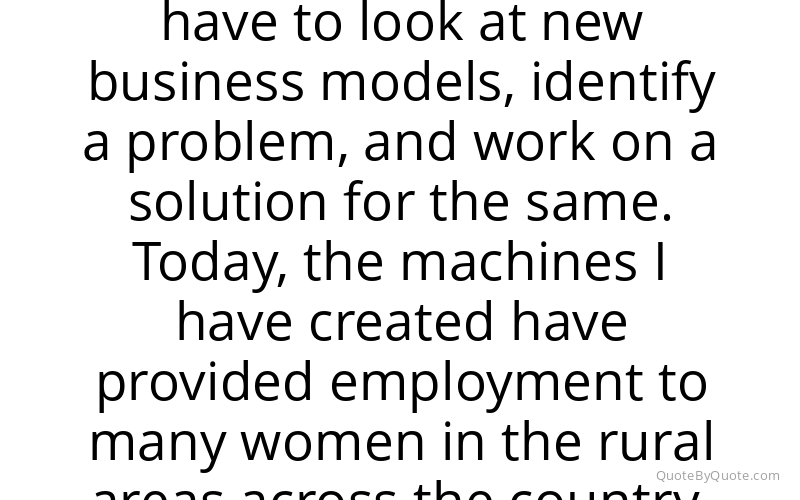 Preview image for this quote by Arunachalam Muruganantham
