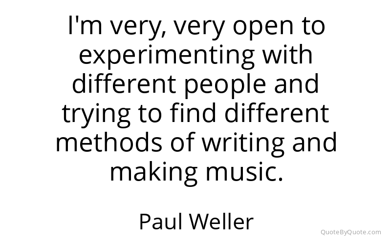 Preview image for this quote by Paul Weller