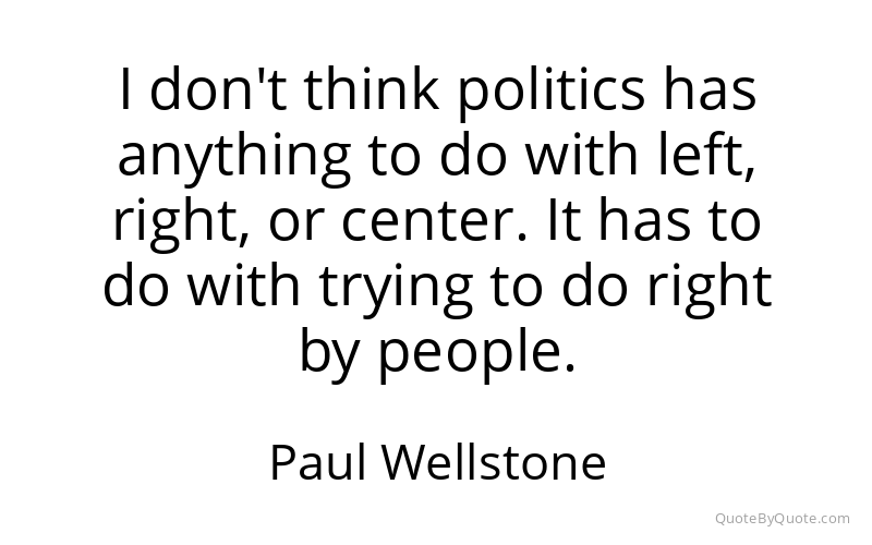 Preview image for this quote by Paul Wellstone