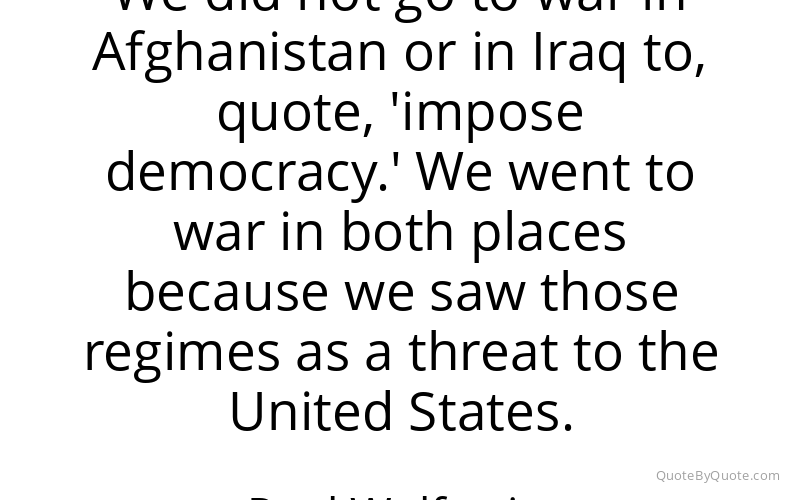 Preview image for this quote by Paul Wolfowitz