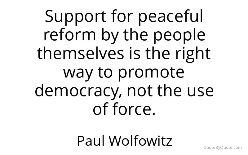 Preview image for this quote by Paul Wolfowitz