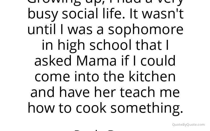 Preview image for this quote by Paula Deen