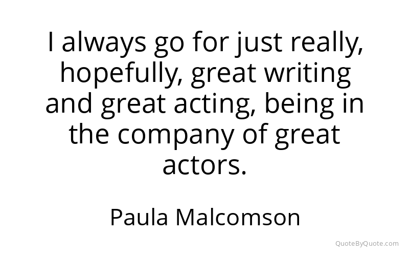 Preview image for this quote by Paula Malcomson
