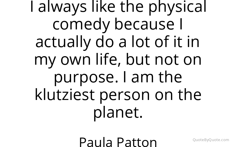 Preview image for this quote by Paula Patton