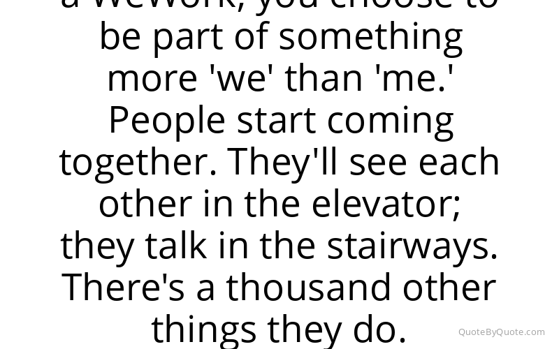 Preview image for this quote by Adam Neumann