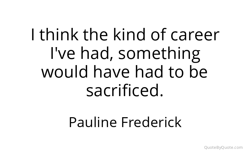 Preview image for this quote by Pauline Frederick