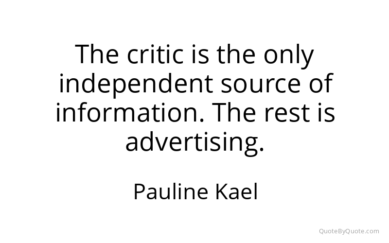 Preview image for this quote by Pauline Kael