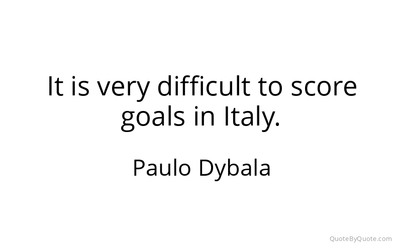 Preview image for this quote by Paulo Dybala