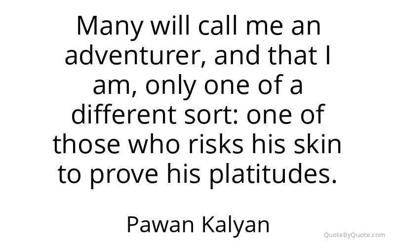Preview image for this quote by Pawan Kalyan