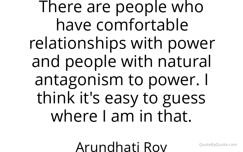 Preview image for this quote by Arundhati Roy