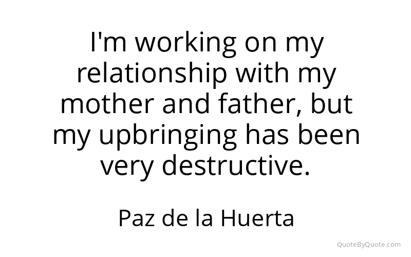 Preview image for this quote by Paz de la Huerta