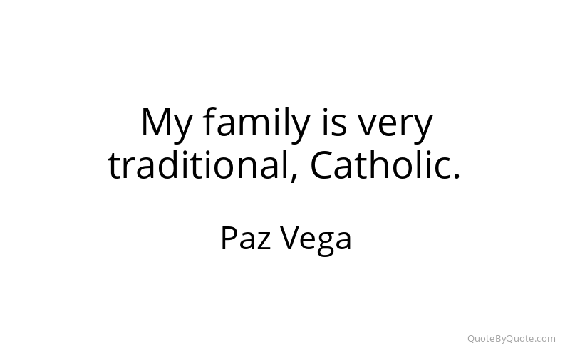 Preview image for this quote by Paz Vega