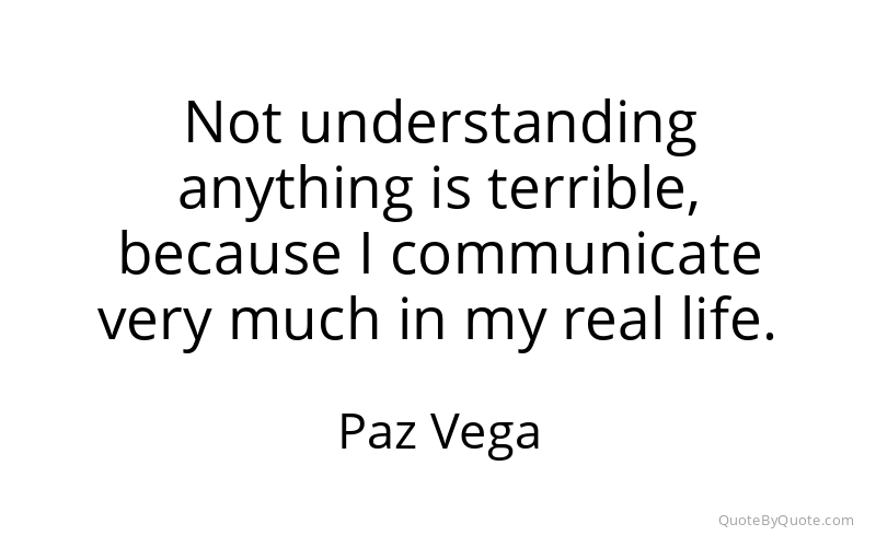 Preview image for this quote by Paz Vega