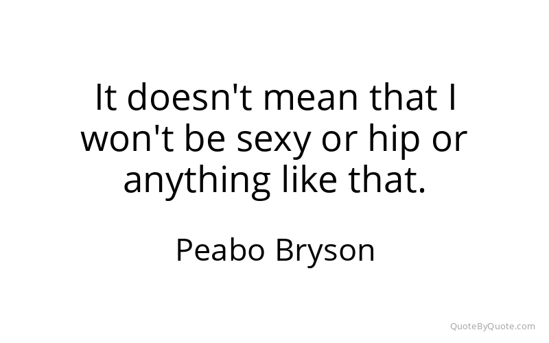 Preview image for this quote by Peabo Bryson