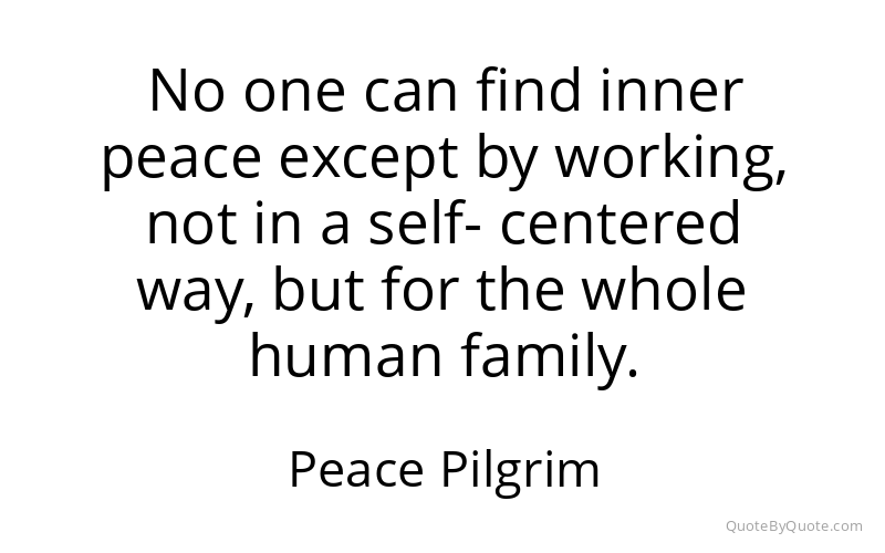 Preview image for this quote by Peace Pilgrim