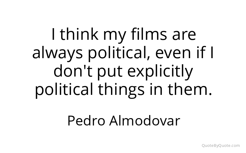 Preview image for this quote by Pedro Almodovar