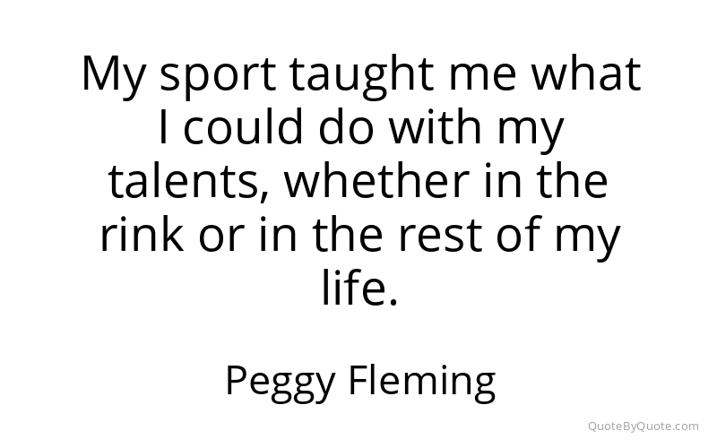 Preview image for this quote by Peggy Fleming