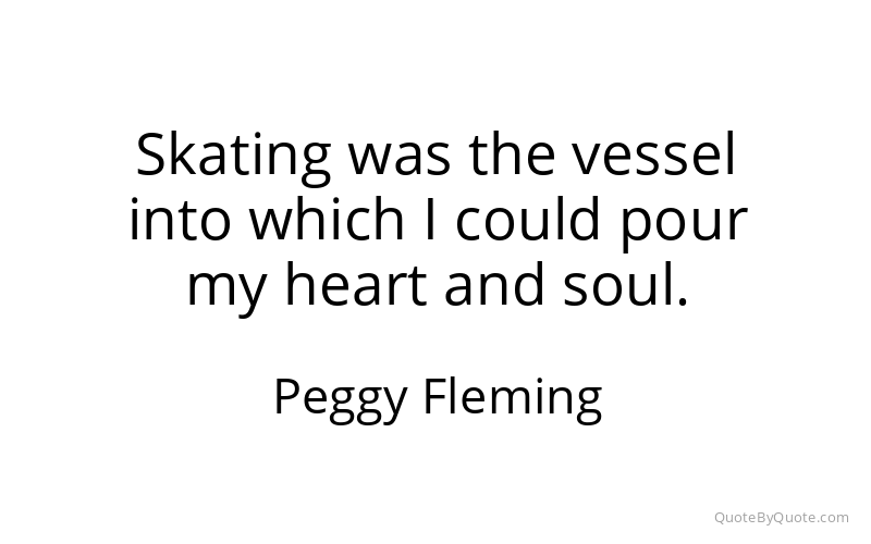 Preview image for this quote by Peggy Fleming