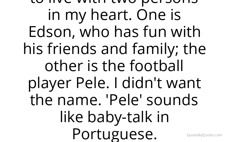 Preview image for this quote by Pele