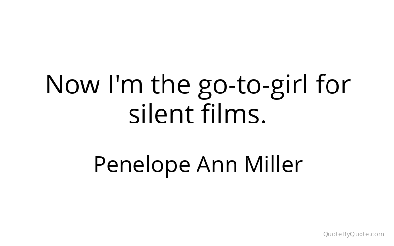 Preview image for this quote by Penelope Ann Miller
