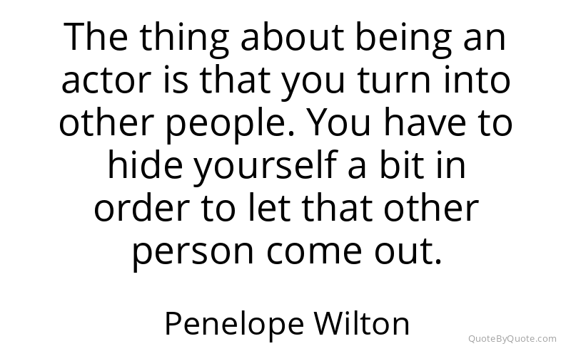 Preview image for this quote by Penelope Wilton