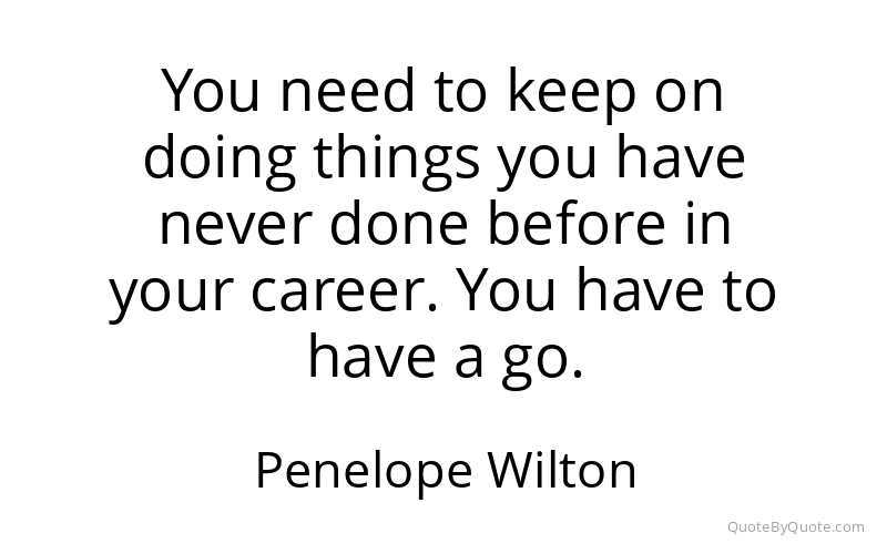 Preview image for this quote by Penelope Wilton