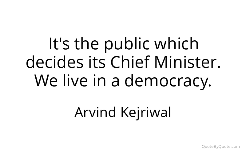 Preview image for this quote by Arvind Kejriwal