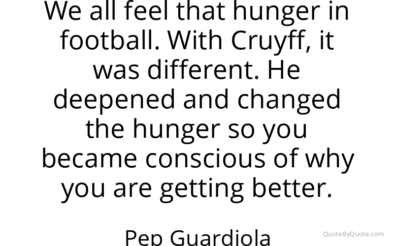 Preview image for this quote by Pep Guardiola