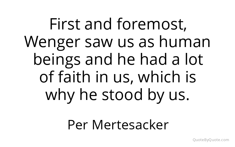 Preview image for this quote by Per Mertesacker