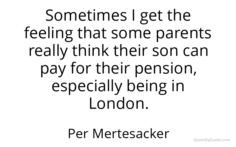Preview image for this quote by Per Mertesacker