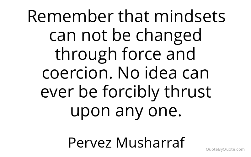 Preview image for this quote by Pervez Musharraf
